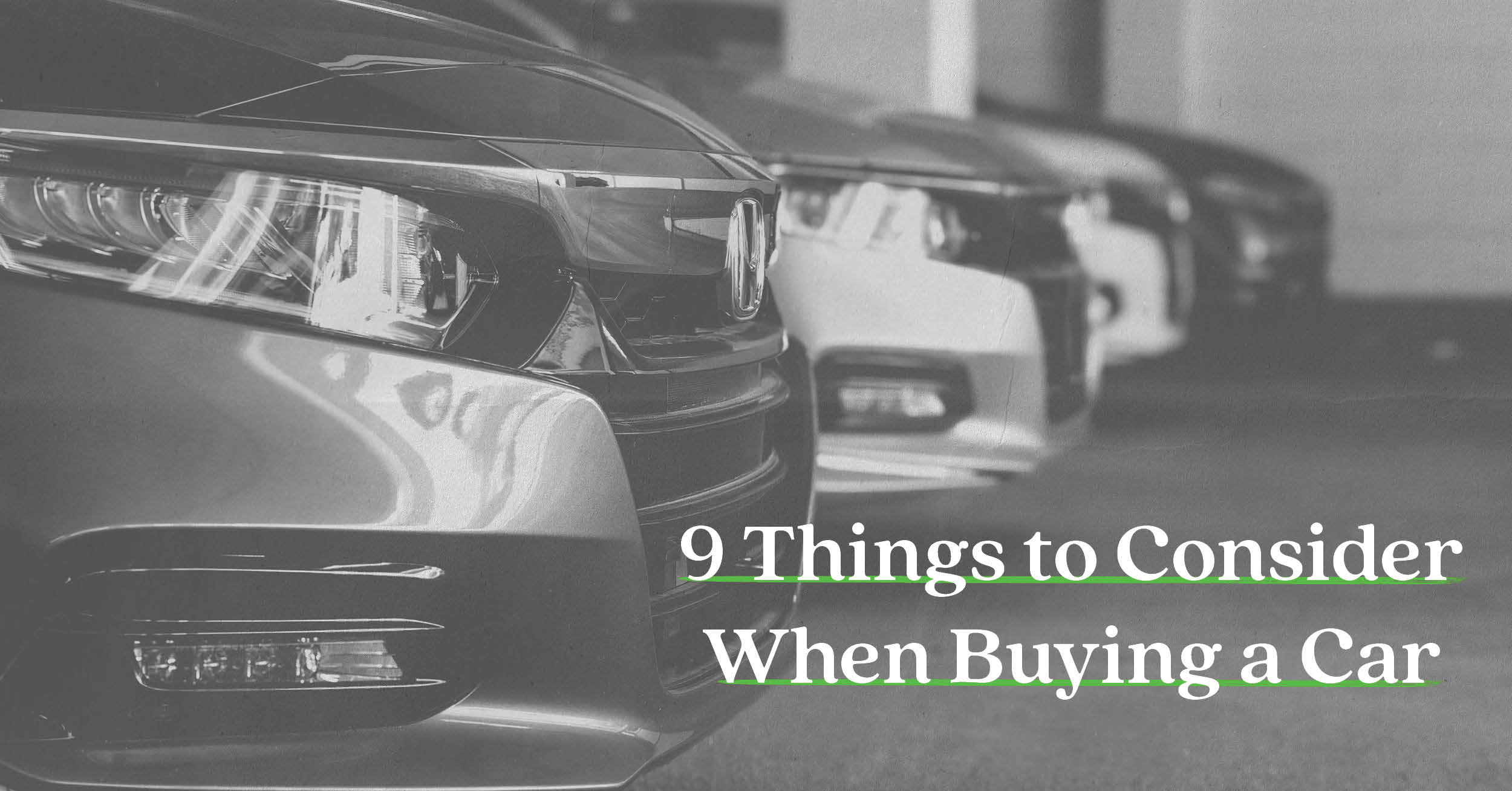 9 Things to Consider When Buying a Car 