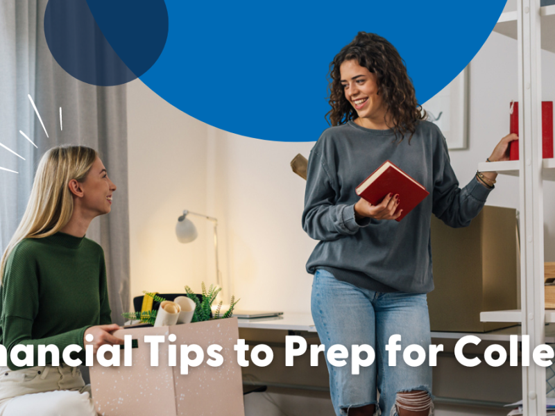 Financial Tips to Prep for College