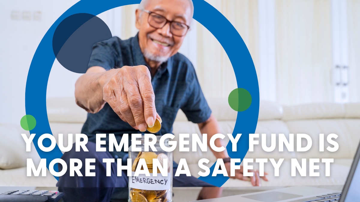 Your Emergency Fund is More Than a Safety Net 