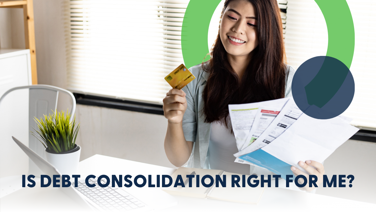 Is Debt Consolidation Right for Me?